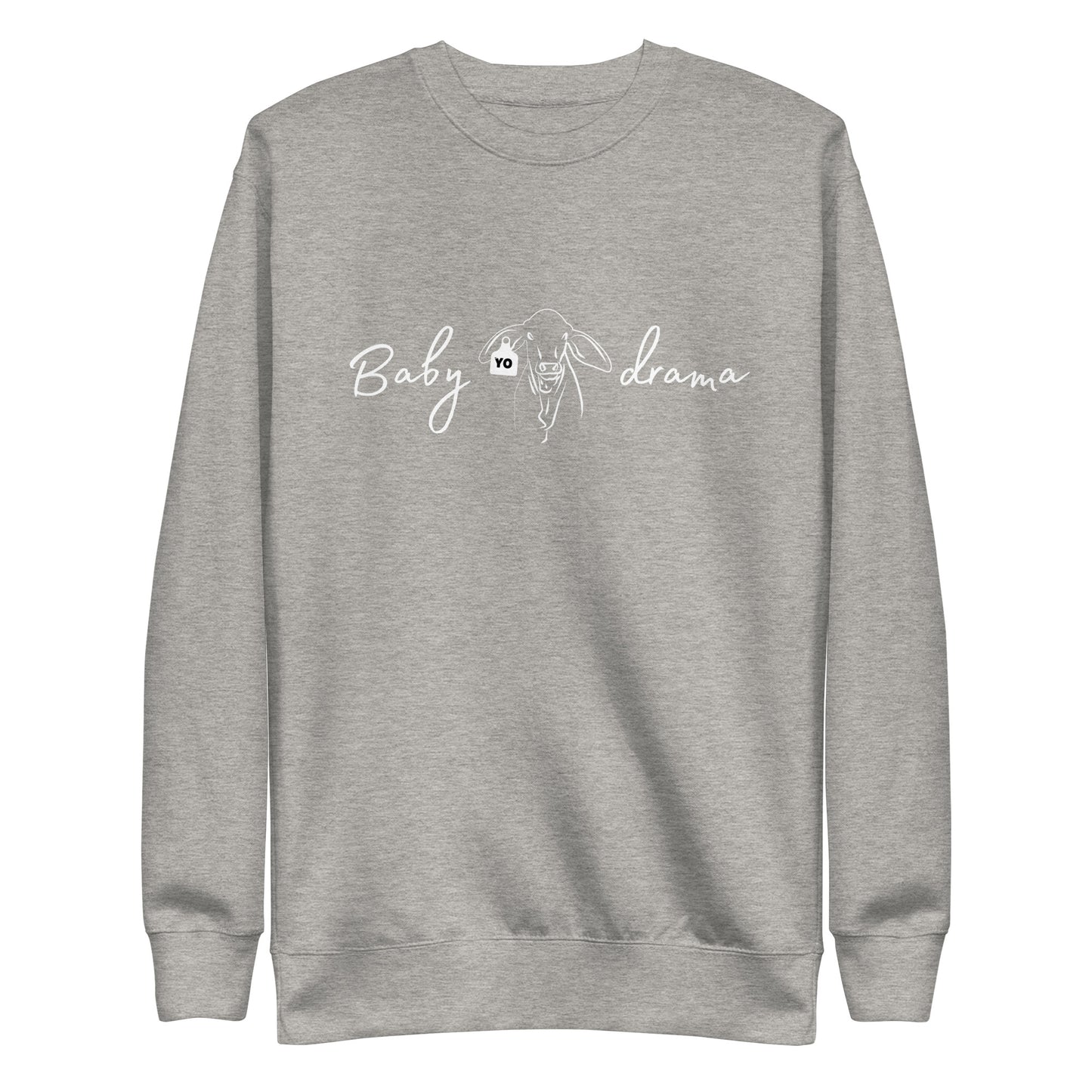 Baby Brahma Drama Sweatshirt