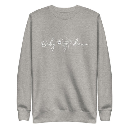 Baby Brahma Drama Sweatshirt