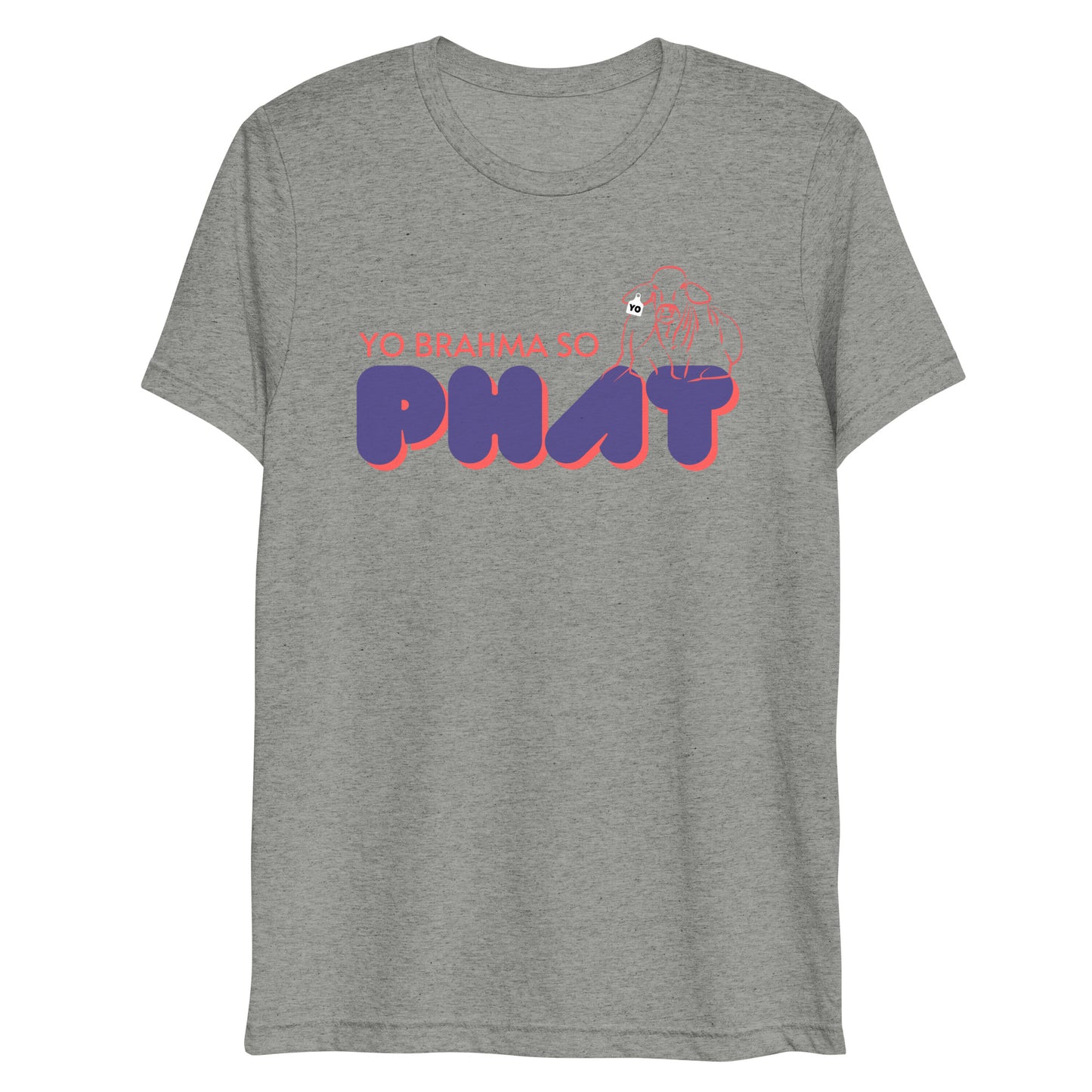 Yo Brahma so PHAT T Shirt